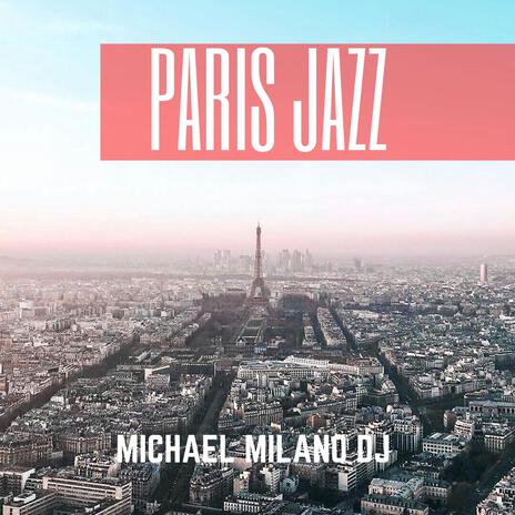 Paris Jazz | Boomplay Music