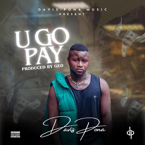 U go pay | Boomplay Music