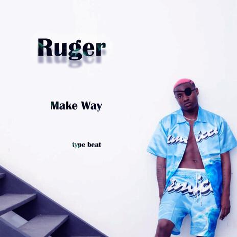 Make Way type beat | Boomplay Music