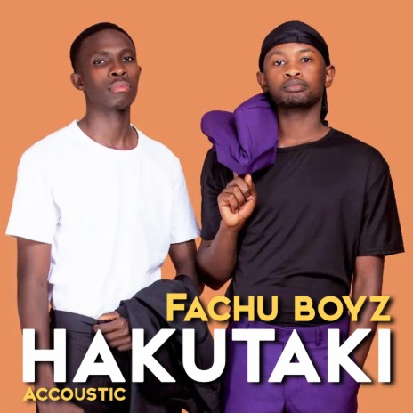 Hakutaki (Accoustic) | Boomplay Music