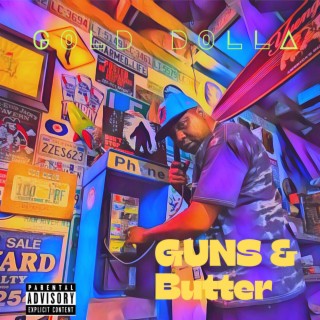 Guns & Butter