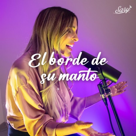 El Borde De Su Manto | Boomplay Music