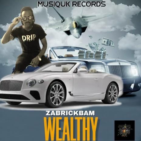 Wealthy | Boomplay Music