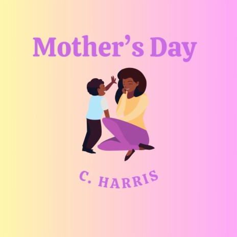 Mother's Day (Everyday)