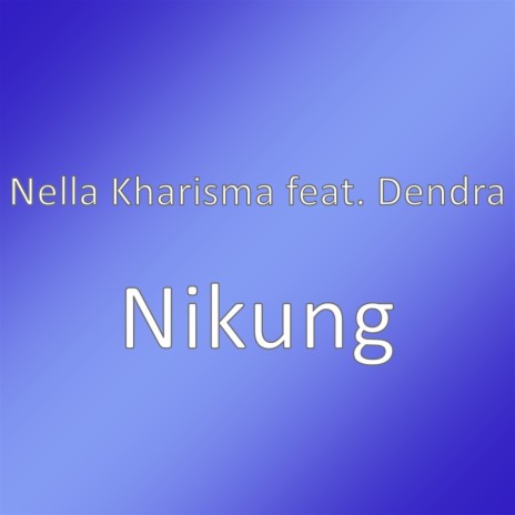 Nikung | Boomplay Music