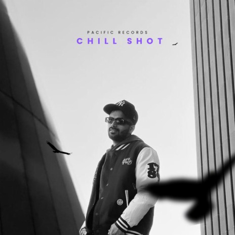 Chill Shot | Boomplay Music