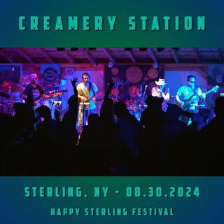 Creamery Station Live from Sterling Stage, Sterling, NY (Live from Sterling Stage August 30, 2024)