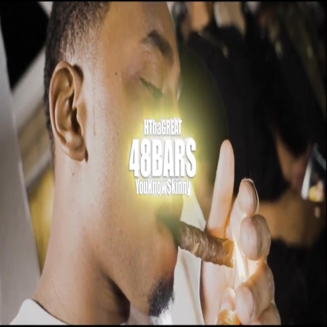 48 Bars ft. YouKnow$kinny | Boomplay Music