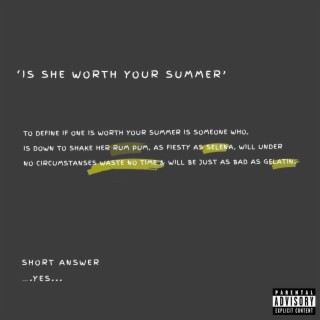 Is She Worth Your Summer (EP)