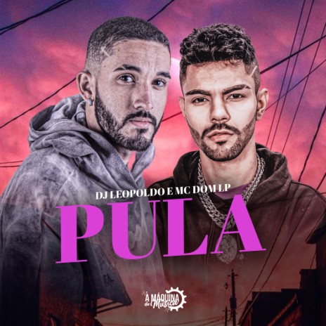 Pula ft. Mc Dom Lp | Boomplay Music