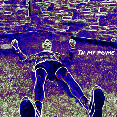 In my prime | Boomplay Music