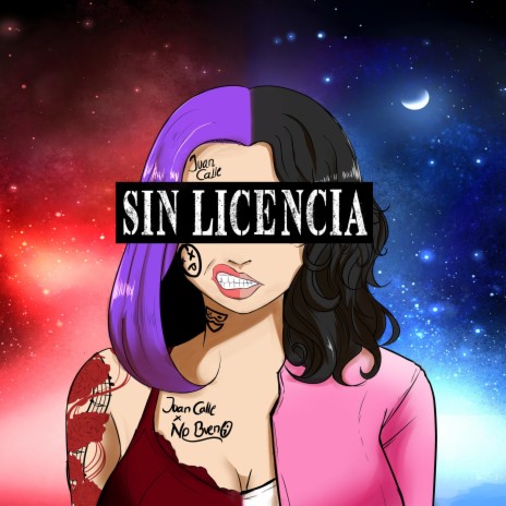 Sin Licencia | Boomplay Music
