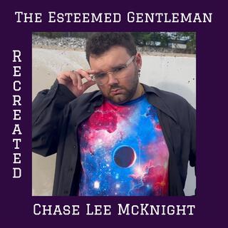 The Esteemed Gentleman (Recreated)