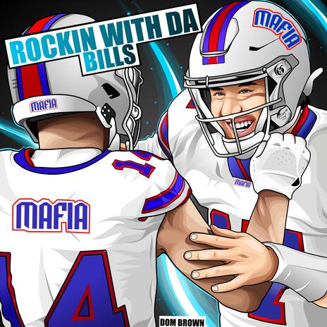 Rockin' With Da Bills | Boomplay Music