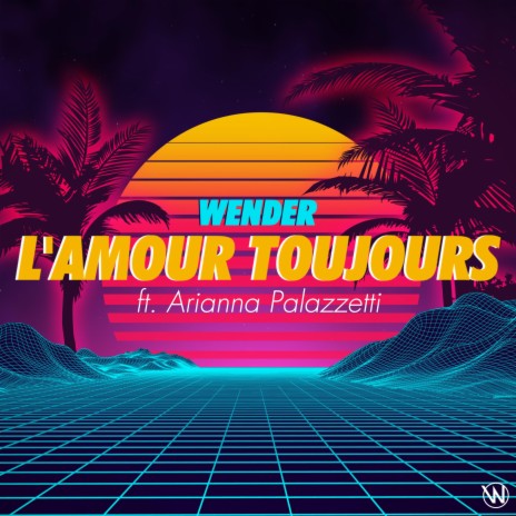 L'amour Toujours ft. Arianna Palazzetti | Boomplay Music