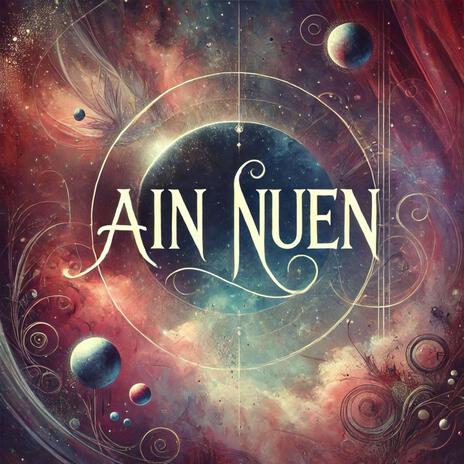 Ain Nuen | Boomplay Music