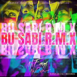 Bu Sabi R.M.X (Summer Version) lyrics | Boomplay Music