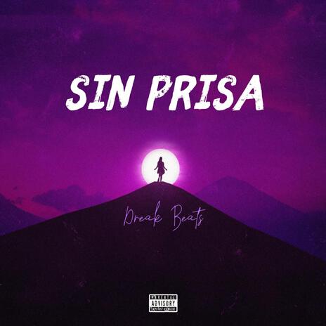 Sin prisa | Boomplay Music