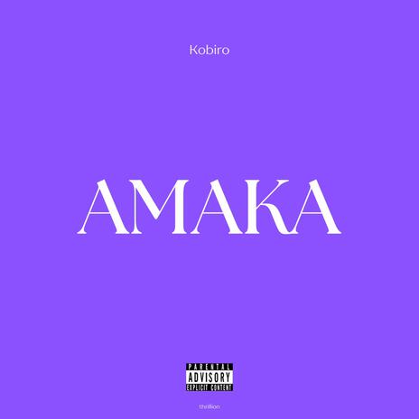 Amaka | Boomplay Music