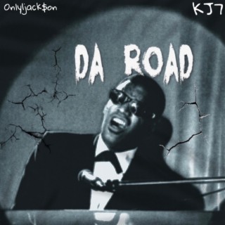 Da Road