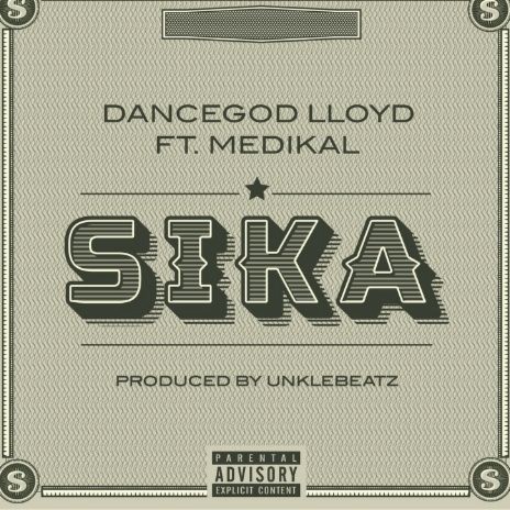 Sika ft Medikal