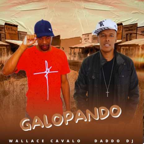 Galopando ft. Wallace Cavalo | Boomplay Music