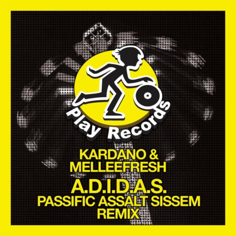 A.D.I.D.A.S. (Passific Assalt Sissem Radio Edit) ft. Melleefresh