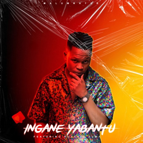 Ingane Yabantu ft. Rusell Zuma | Boomplay Music