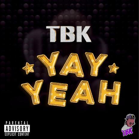 Yay Yeah (Radio Edit) | Boomplay Music