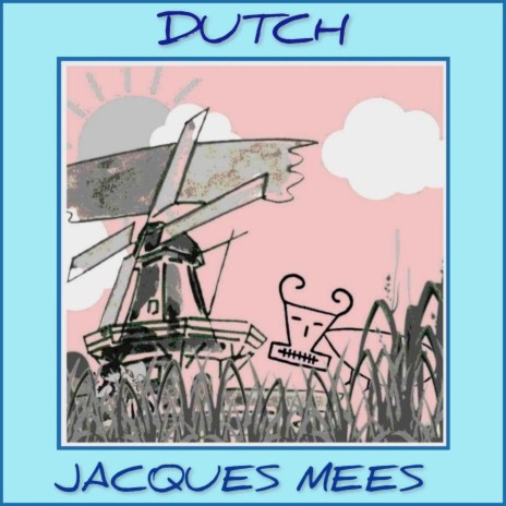 Dutch | Boomplay Music