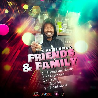 Family & Friends Ep (OfficialAudio)