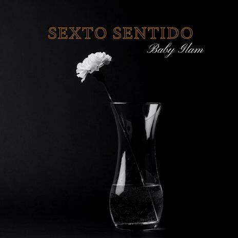 Sexto Sentido | Boomplay Music