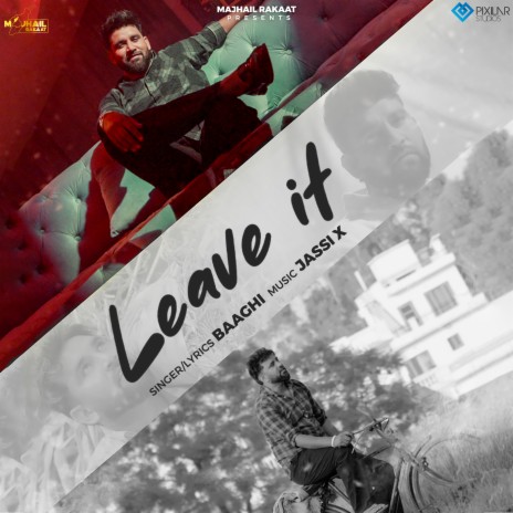 leave It | Boomplay Music