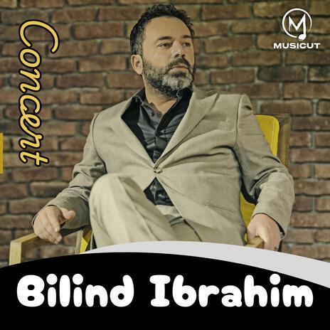 Çil Salî (Concert Bilind Ibrahim) | Boomplay Music