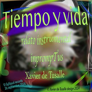 Tiempo y vida (inprompTus)