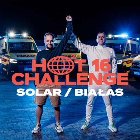 #hot16challenge2 (Solar/Białas) ft. Białas