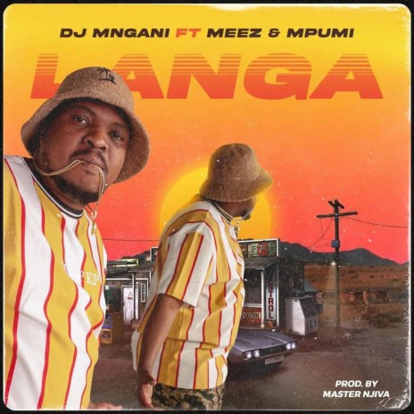 Langa ft. Meez & Mpumi | Boomplay Music