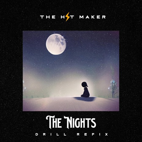 The Nights (Drill Refix) | Boomplay Music