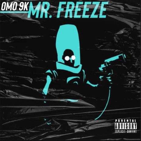 Mr. Freeze (Coldest One)
