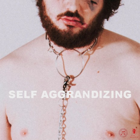 Self Aggrandizing | Boomplay Music