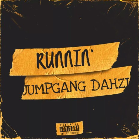 Runnin ft. Dahzi | Boomplay Music