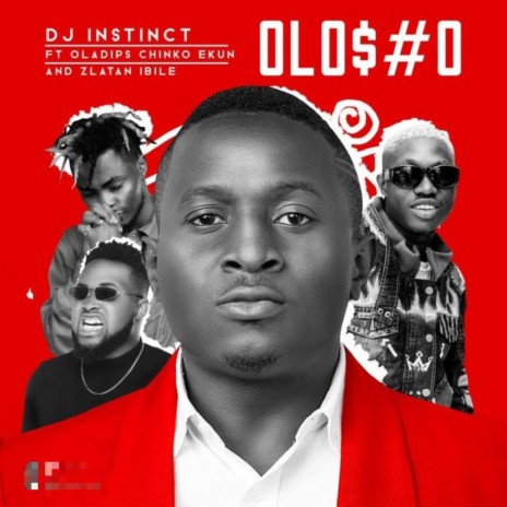 Olosho ft. Oladips, Chinko Ekun & Zlatan Ibile | Boomplay Music