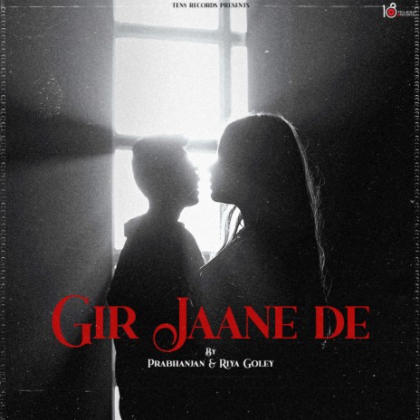 Gir Jane De ft. Riya Goley | Boomplay Music