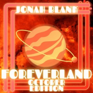 Foreverland (October Edition)