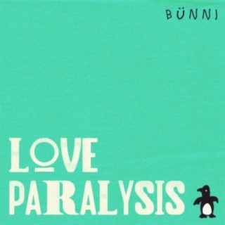 Love Paralysis