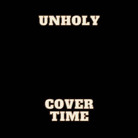 Unholy (Fast) | Boomplay Music