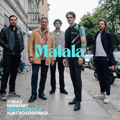 Malala ft. Kurt Rosenwinkel | Boomplay Music