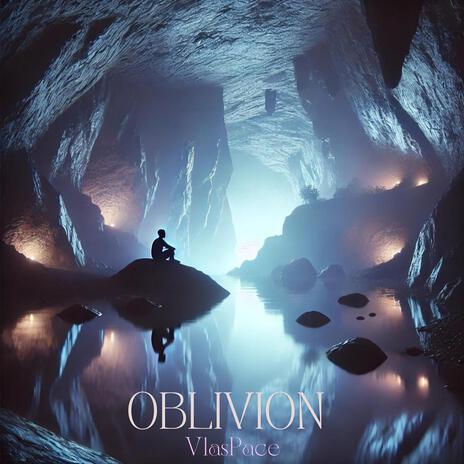 Oblivion | Boomplay Music