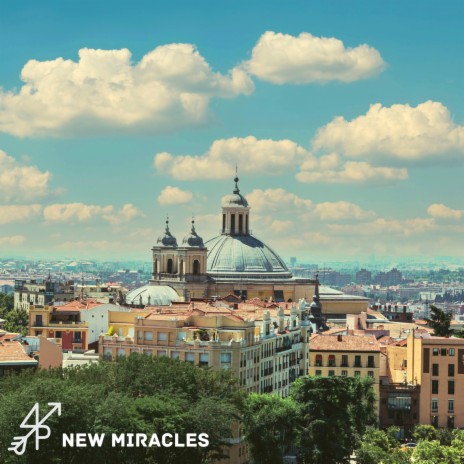 New Miracles | Boomplay Music