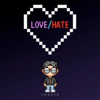 Love/Hate